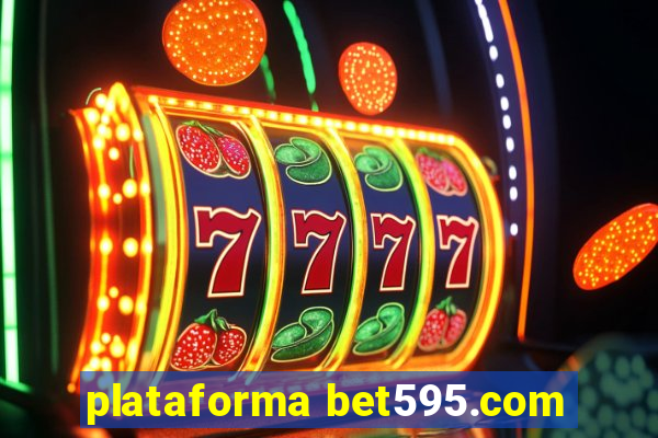 plataforma bet595.com